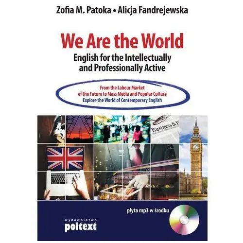 We are the world english for the intellectually and professionally active Poltext