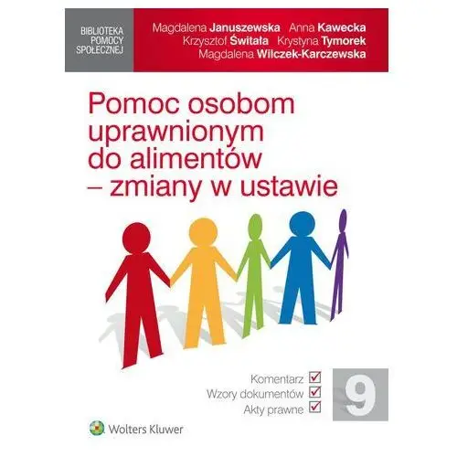 Pomoc osobom uprawnionym do alimentów - zmiany w ustawie, D88FA2BCEB