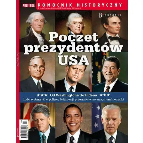 Pomocnik Historyczny. Poczet prezydentów USA