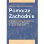 Pomorze zachodnie w polskiej nauce, publicystyce i działalności politycznej w latach 1919-1939 Sklep on-line