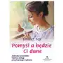 Pomyśl a będzie Ci dane Sklep on-line