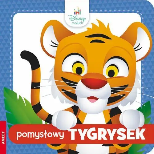 Pomysłowy Tygrysek. Disney Maluch