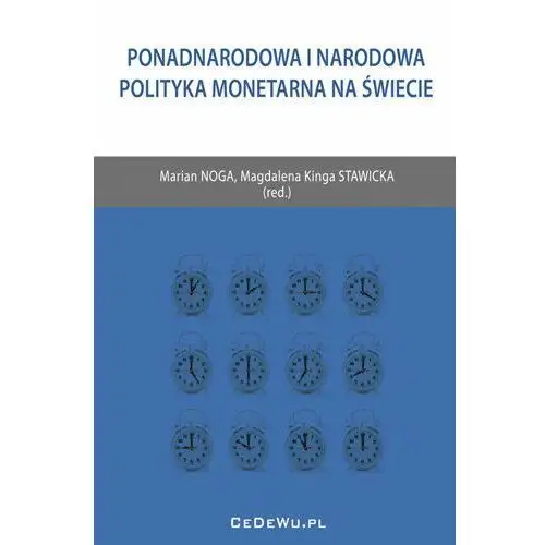 Ponadnarodowa i Narodowa Polityka Monetarna na Świecie