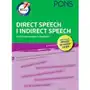 Pons 10 minut na angielski direct speech i indirect speech, czyli mowa zależna i niezależna a1/a2 - praca zbiorowa Sklep on-line