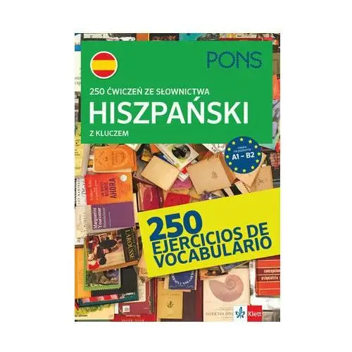 Pons 250 ćwiczeń ze słownictwa z kluczem. hiszpański wyd.2