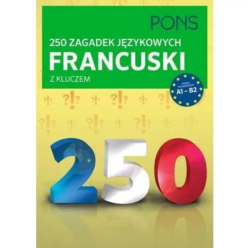 Pons 250 zagadek językowych francuski z kluczem