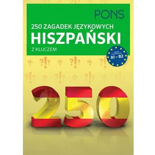 250 zagadek językowych hiszpański z kluczem