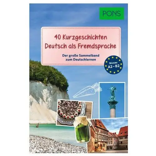 PONS 40 Kurzgeschichten Deutsch als Fremdsprache