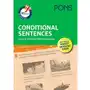 Pons. Conditional Sentences czyli jak stosować zdania warunkowe Sklep on-line