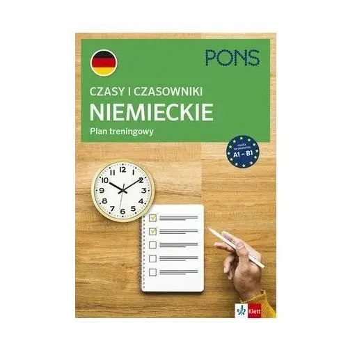 Pons. Czasy i czasowniki. Plan treningowy. Język niemiecki. Poziom A1-B1