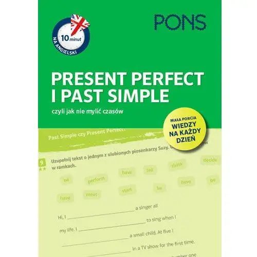 Pons. Present Perfect i Past Simple czyli jak nie mylić czasów