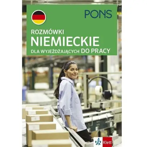 Pons. Rozmówki niemieckie dla wyjeżdżających do pracy