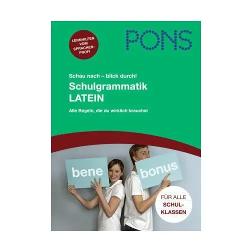 PONS Schau nach - blick durch! Schulgrammatik Latein