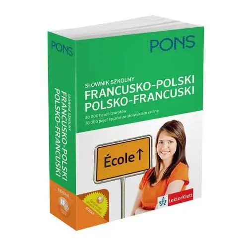 Szkolny słownik francusko-polski, polsko-francuski Pons