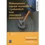 Popek mirosława Wykonywanie zapraw murarskich i tynkarskich oraz mieszanek betonowych. podręcznik do nauki zawodów technik budownictwa i murarz-tynkarz. szkoły ponadgimnazjalne Sklep on-line