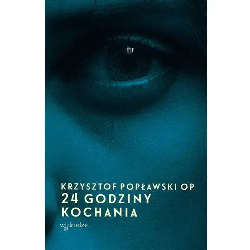 Popławski krzysztof 24 godziny kochania