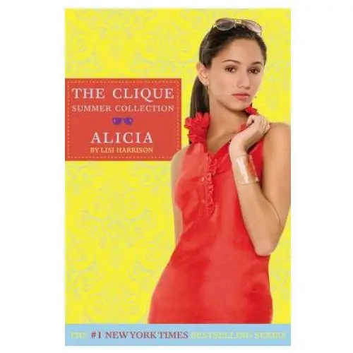 Clique summer collection #3: alicia Poppy books