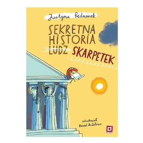 Sekretna historia ludz…skarpetek. Niesamowite przygody dziesięciu skarpetek