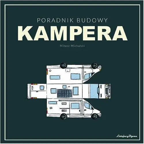 Poradnik budowy kampera