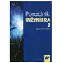 Poradnik inżyniera Tom 2 Spawalnictwo Sklep on-line