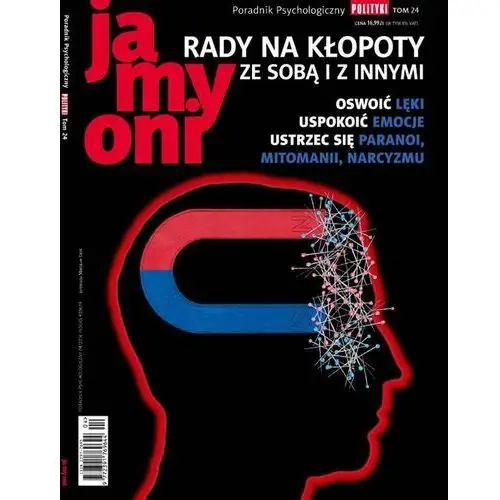 Poradnik Psychologiczny: Rady na kłopoty ze sobą i z innymi