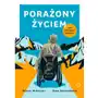 Porażony życiem. Jak wyjechać z piekła Sklep on-line