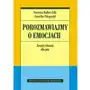 Porozmawiajmy o emocjach Zeszyt ćwiczeń dla par- bezpłatny odbiór zamówień w Krakowie (płatność gotówką lub kartą) Sklep on-line