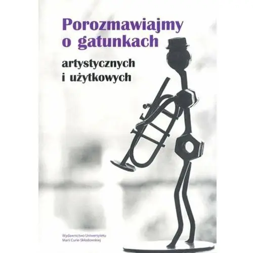 Porozmawiajmy o gatunkach - artystycznych i użytkowych