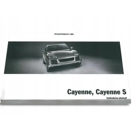 Porsche Cayenne 2007-2010 Instrukcja Obsługi