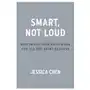 Portfolio Smart, not loud: how to get noticed at work for all the right reasons Sklep on-line