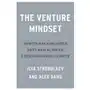 The Venture Mindset: How to Make Smarter Bets and Achieve Extraordinary Growth Sklep on-line