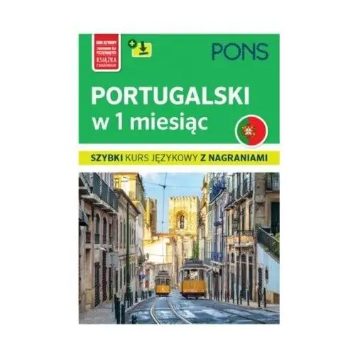 Portugalski w 1 miesiąc. Szybki kurs z nagraniami + mp3