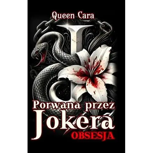 Porwana przez Jokera. Obsesja