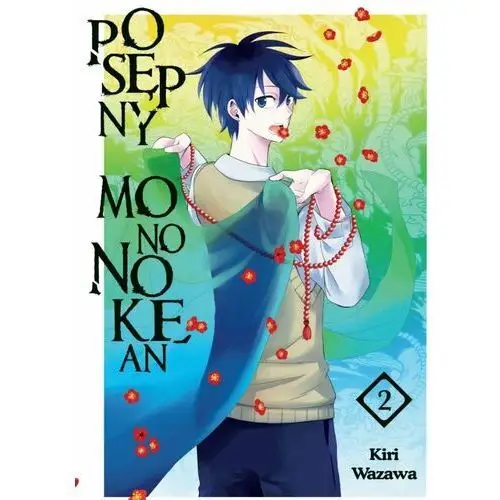 Posępny Mononokean. Tom 2