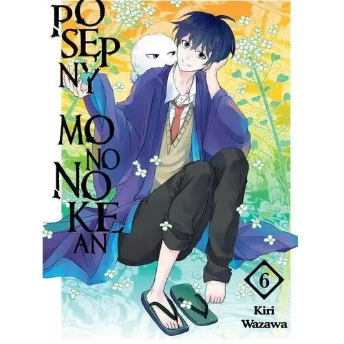 Posępny Mononokean. Tom 6