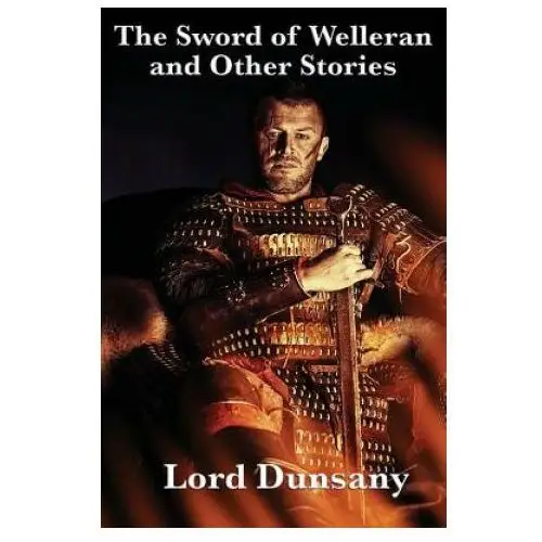 The sword of welleran and other stories Positronic pub