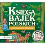 Posłuchajki. księga bajek polskich Sklep on-line