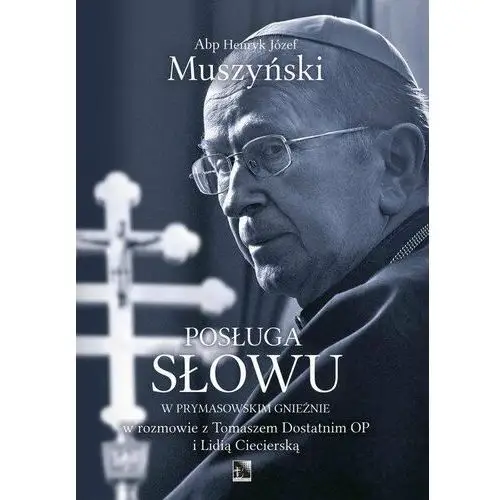 Posługa Słowu w prymasowskim Gnieźnie, w rozmowie z Tomaszem Doustanim OP i Lidią Ciecierską