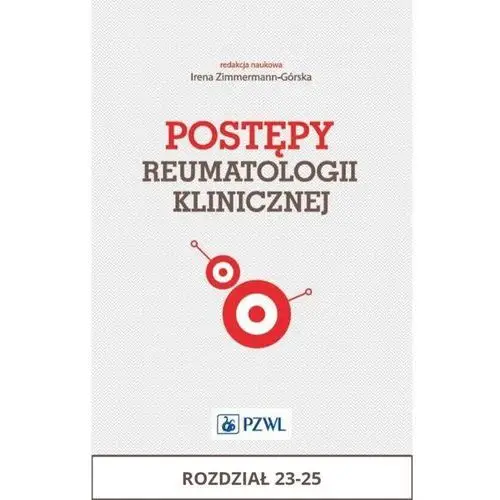 Postępy reumatologii klinicznej. rozdział 23-25, AZ#2AD42718EB/DL-ebwm/epub