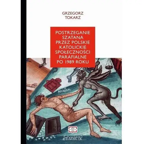 Postrzeganie szatana przez polskie katolickie społeczeństwo parafialne po 1989 roku