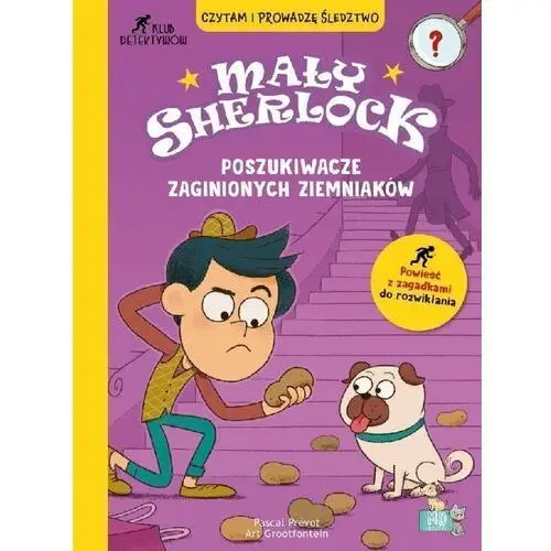 Poszukiwacze zaginionych ziemniaków. Mały Sherlock