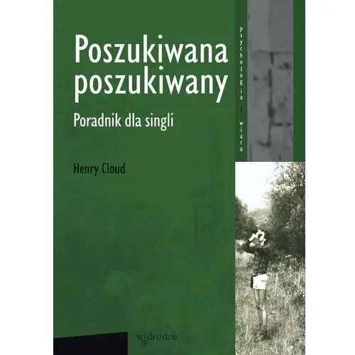 Poszukiwana, poszukiwany. Poradnik dla singli