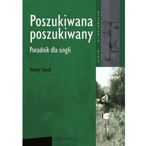 Poszukiwana, poszukiwany. Poradnik dla singli