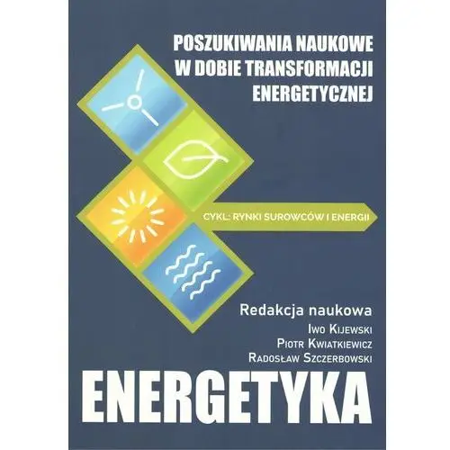 Poszukiwania naukowe w dobie transformacji energetycznej