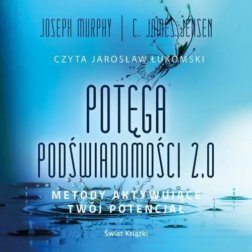 Potęga podświadomości 2.0