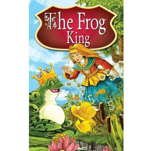 Potrus publishing The frog king. fairy tales