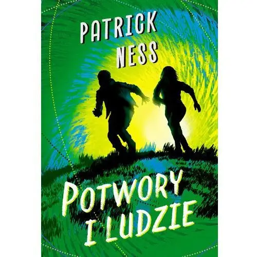 Potwory i ludzie Patrick Ness