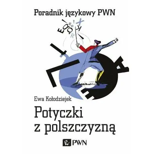 Potyczki z polszczyzną