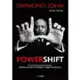 Powershift Przeobraź dowolną sytuację, sfinalizuj dowolną transakcję i osiągnij dowolny cel Daymond John, Daniel Paisner Sklep on-line