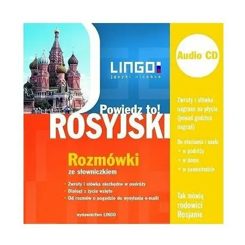 Powiedz to! Rosyjski. Rozmówki ze słowniczkiem + AUDIO CD